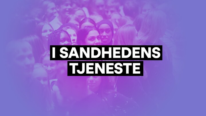 I Sandhedens Tjeneste